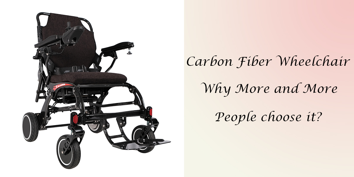 Pourquoi devriez-vous choisir un fauteuil roulant en fibre de carbone？